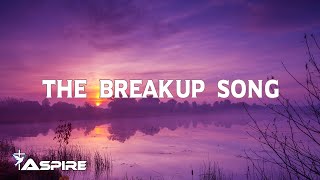 The Breakup Song (lyrics) ~ Francesca Battistelli