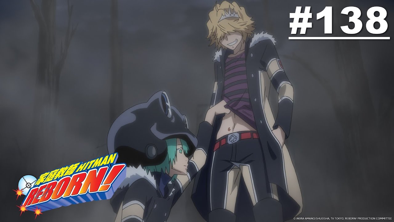 Reborn! - Episode 138 [English Sub]
