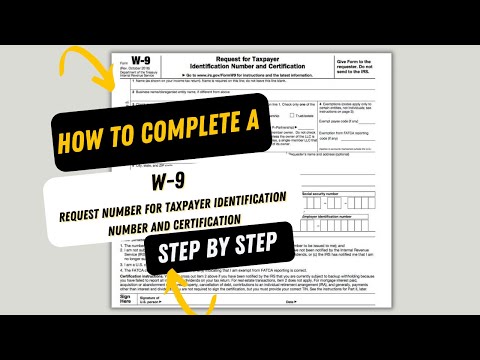 How To Fill Out an IRS W-9 Form Step By Step | Complete a W-9 for a sole prop, LLC, S-Corp