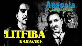 KARAOKE LITFIBA APAPAIA karaoke cover con testo