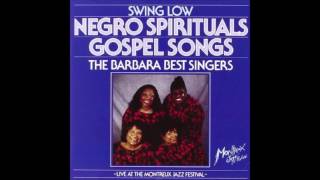 The Barbara Best Singers!" Swing Low Swing Down Chariot!"