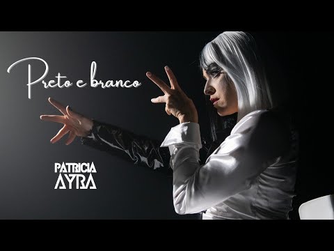 Preto e branco (Clipe Oficial) - Patricia Ayra ft. Israel Paixão