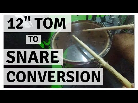 12" Tom to Snare Drum Conversion