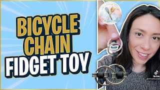 Bicycle Chain Fidget Toy (DIY) - Life