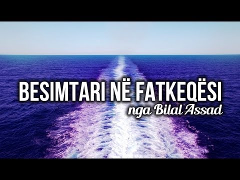 Besimtari në fatkeqësi ᴴᴰ┇Bilal Assad┇