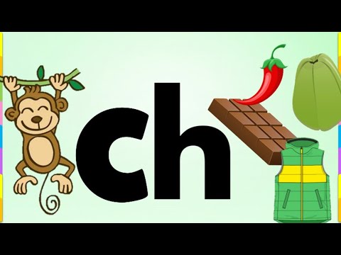 La letra Ch | Aprende a leer y escribir