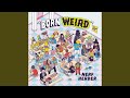 Born Weird (Dr. D Intro)