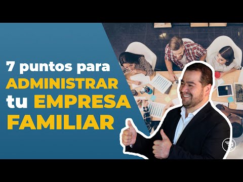 7 claves para administrar tu empresa familiar eficazmente | ActionCOACH #RodrigoEscobedo