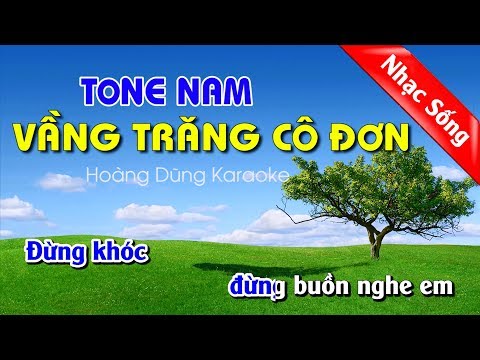 Vầng Trăng Cô Đơn Karaoke Nhạc Sống Tone Nam