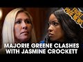 Majorie Taylor Greene Clashes With Jasmine Crockett + More