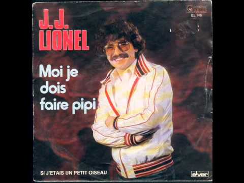 J J Lionel   Moi je dois faire pipi