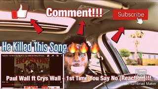 Paul Wall ft Crys Wall - 1st Time You Say No (Reaction) || Paul killed this song 🔥🔥🔥