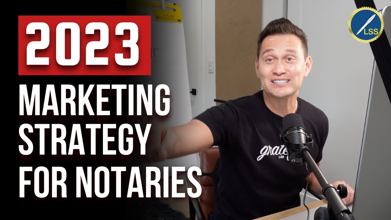 Use My 2023 Marketing Strategy to Get More Direct Business | Guide for Notary Signing Agents