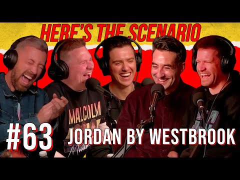 EP #63: Jordan by Westbrook (with Tommy Pope & Chris OConnor) | Here's The Scenario Podcast