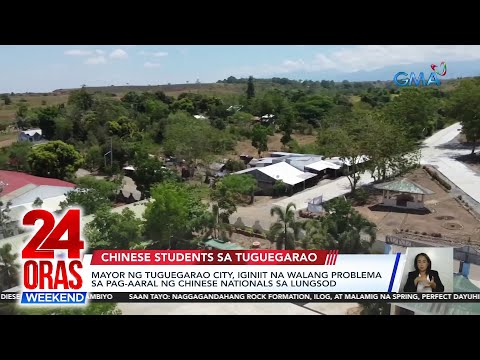 Mayor ng Tuguegarao City, iginiit na walang problema sa pag-aaral ng Chinese… 24 Oras Weekend