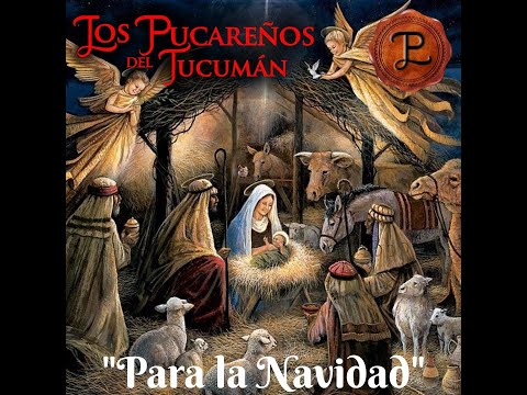 Tristeza De Navidad - Los Pucareños del Tucumán
