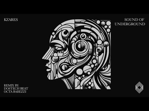 Kzares - Sound Of The Underground (Octa Barezzi Remix) [Kryked]