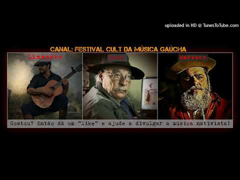 Porteira a Fora - Lisandro Amaral, Eron Vaz Mattos e Luiz Marenco.