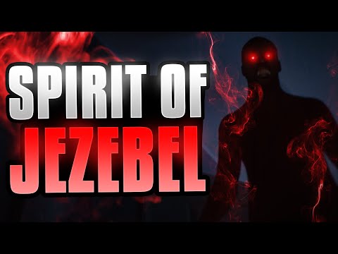 How to Defeat the Jezebel Spirit