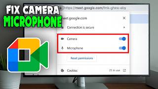 Fix Google Meet Camera & Microphone Not Working Phone (2026)