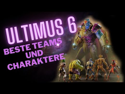 Ultimus 6 Raubzug Einsteiger Tipps beste Teams und Charaktere - MARVEL Strike Force - MSF