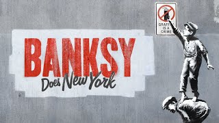 Banksy Does New York - Official Trailer