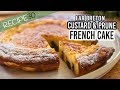 Far Breton A French Custard Prune Cake