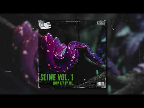[FREE] LOOP KIT / SAMPLE PACK - "Slime Vol. 1" - Wheezy, Pyrex, Pvlace, YSL