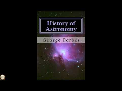 History of Astronomy by George Forbes — free full audiobook