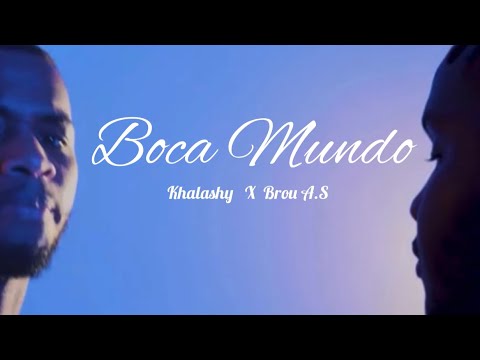 Brou A.s  &  Khalashy - Boca Mundo ( letras,lyrics.). Hip Hop Tarrafal.