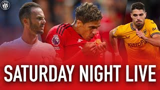 Spurs 2 -0 Man Utd Reaction 😲| Man Utd 1-0 Wolves | Saturday Night Live