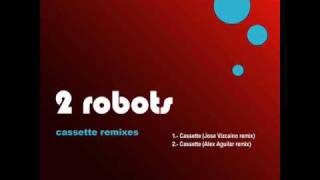 2Robots-Cassette (Original Mix)