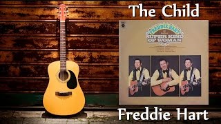 Freddie Hart - The Child
