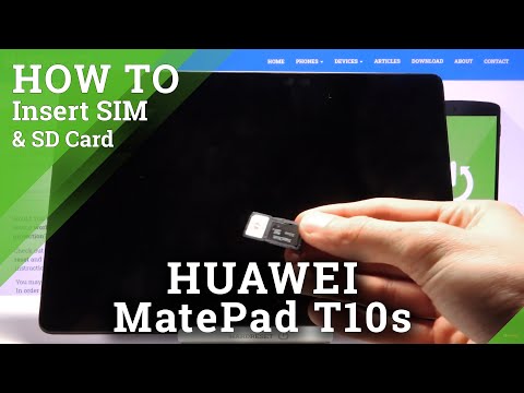 How to Insert SIM & SD Card in HUAWEI MatePad T10S – SIM & SD Input