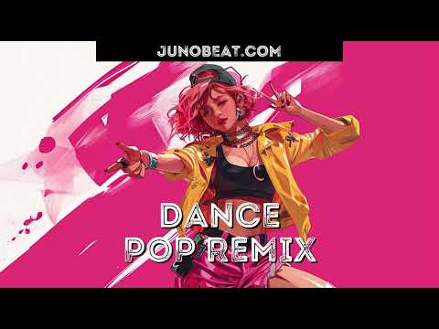 junoBeat Dance / Electro Pop / Pop Remix 2023-12-26