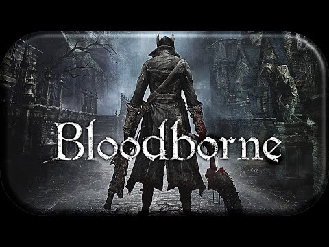 Let´s Play Bloodborne - Again #02 - Arkan oder nicht Arkan?