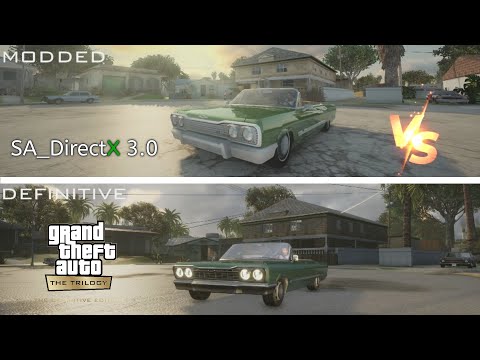GTA SA: The Definitive Edition VS. Sa_DirectX 3.0 (Modded Original) *COMPARACION*