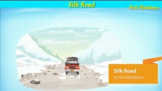 Download Lagu Silk Road By Nick Middleton - Hornbill - Class XI Thumbnail