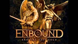 Enbound - Under A Spell video