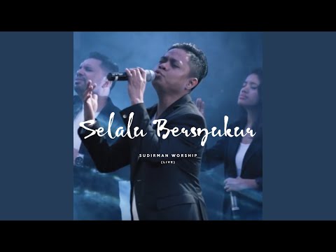 Selalu Bersyukur (Live)