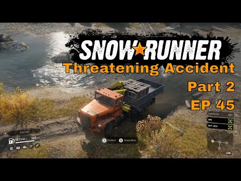 Snow Runner EP45 - Threatening Accident Part 2