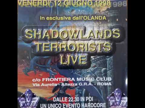 Dj Angelrave Presents: Rec01 - Mondoradio 21-02-1998,Speciale Shadowlands Terrorists !!!!