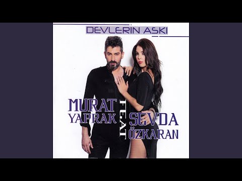 Devlerin Aşkı (feat. Sevda Özkaran) (Remix)