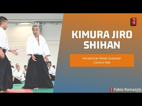 Aikido - KIMURA Jiro Shihan - International Koshukai - Italy