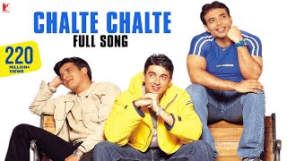 Chalte Chalte  Full Song  Mohabbatein  Shah Rukh K