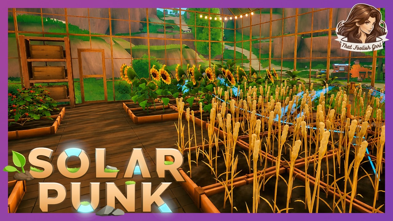 I Built My First Greenhouse! | Solarpunk Gameplay Ep8