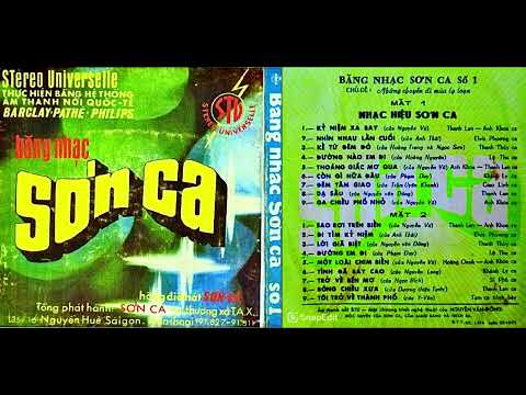 Băng Nhạc Sơn Ca 1 - Thu Âm Trước 1975