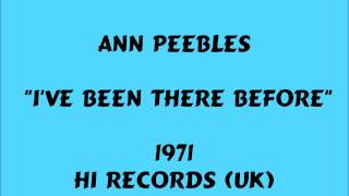 Ann Peebles - I've Been There Before - 1971