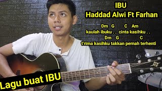 Download lagu (Chord) Ibu - Haddad Alwi Ft. Farhan / Kaulah ibuku cinta kasih ku tutorial gitar mp3