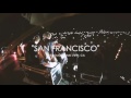 5 Seconds Of Summer - San Francisco (Official Music Live Video)